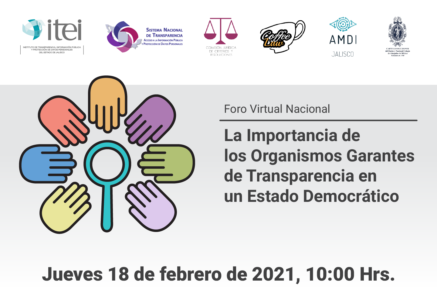 Invitación a La Importancia de los Organismos Garantes de Transparencia en un Estado Democrático