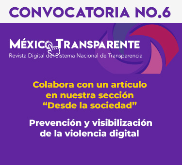 6TA CONVOCATORIA PARA LA PRESENTACIÓN DE ARTÍCULOS EN MEXICO TRANSPARENTE